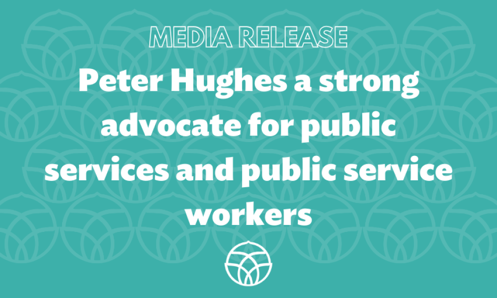 Peter Hughes a strong advocate for public services and public service workers